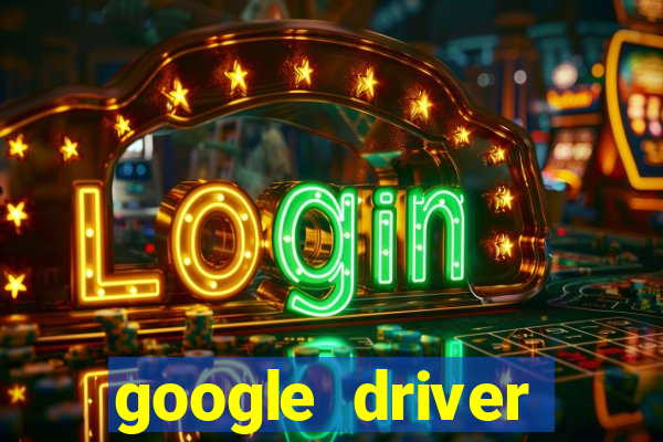 google driver windows 10